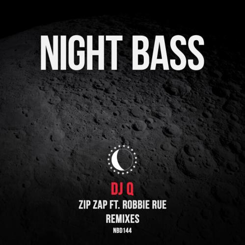 DJ Q - Zip Zap (Remixes) [NBD144]