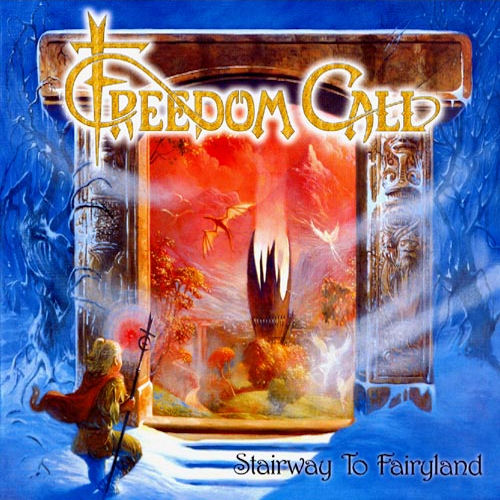 Freedom Call - Stairway To Fairyland 1999 (Lossless+Mp3)