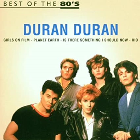 Duran Duran - Best of the 80's (2000)