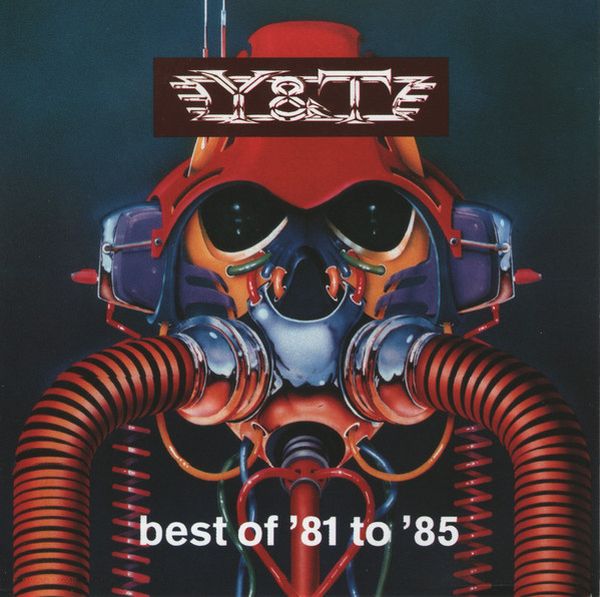 Y & T - Best of '81 to '85 (1990) (LOSSLESS)