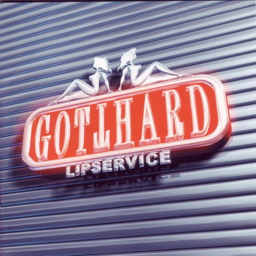 Gotthard - Lipservice 2005 (Issue 2007)