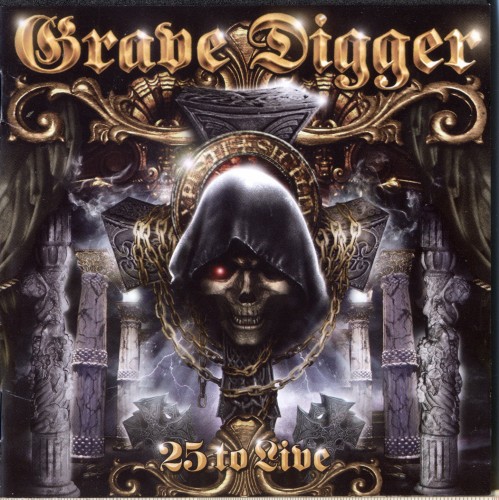 Grave Digger - 25 To Live (2CD) 2005