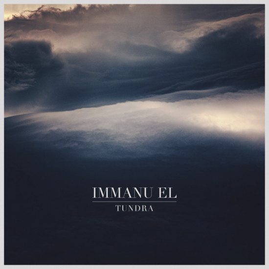 Immanu El - Tundra (Single) (2021)