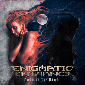 Enigmatic Entrance - Cold As The Night [Single] (2021)