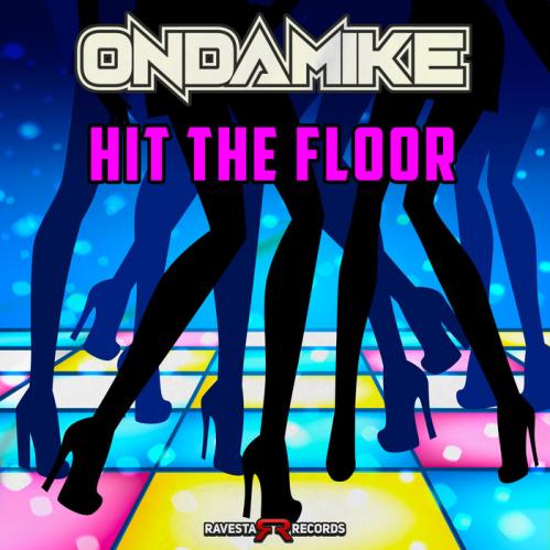 OnDaMiKe - Hit The Floor [RAV1293BBR]