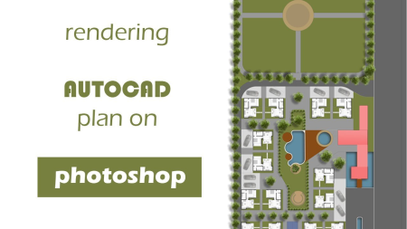 Rendering an AUTOCAD plan on Photoshop