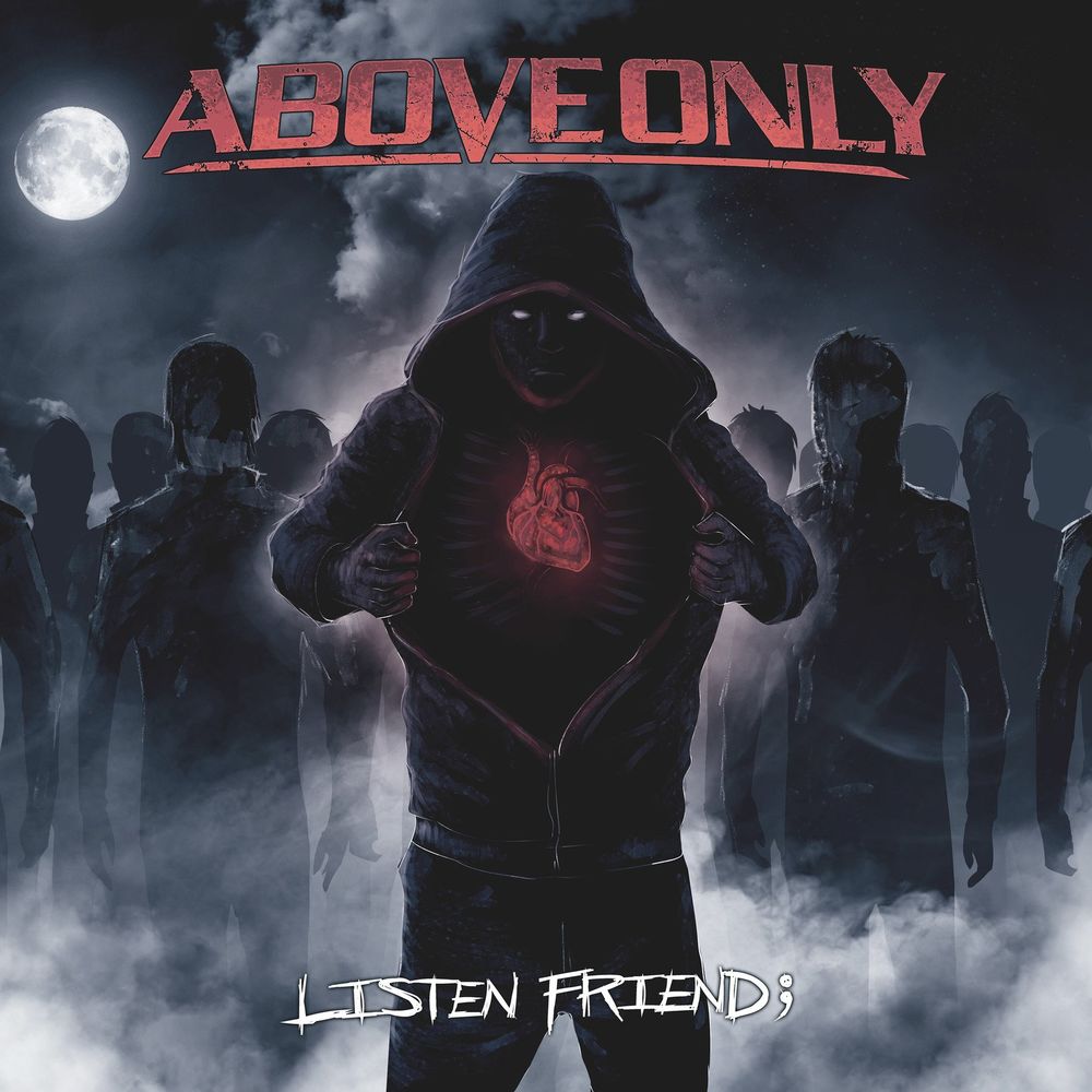 Above Only - Listen Friend (Single) (2021)