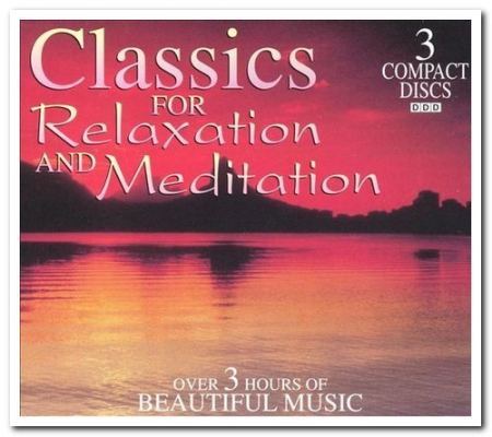 VA   Classics for Relaxation and Meditation (1995)
