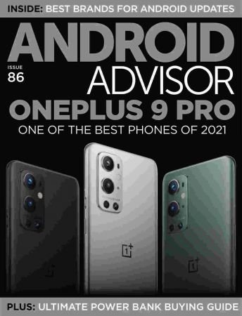 Android Advisor   Issue 86, 2021