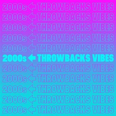 VA   2000s Throwbacks Vibes (2021)
