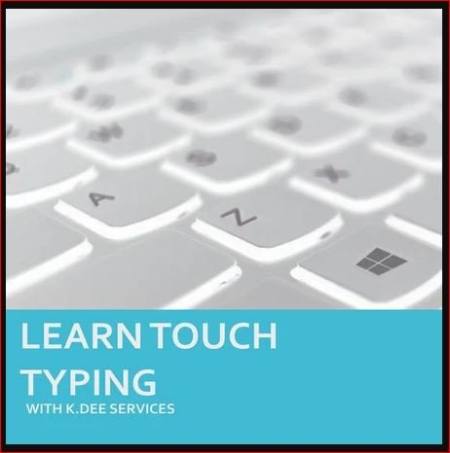 Learn to Touch Type with K.DEE SERVICES