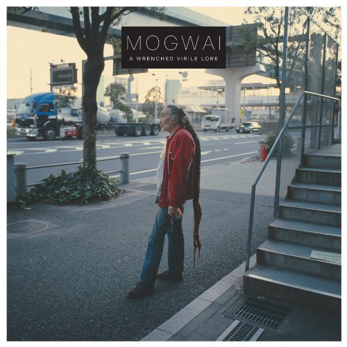 Mogwai - A Wrenched Virile Lore (2012) lossless