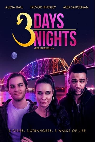 3 Days 3 Nights (2021) 720p WEBRip x264-Binomo