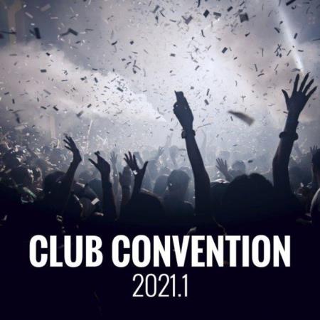 Сборник Club Convention 2021.1 (2021)