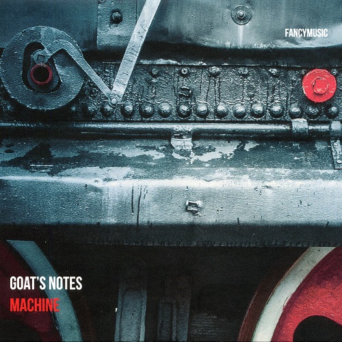 Goats Notes - Machine (2020) lossless