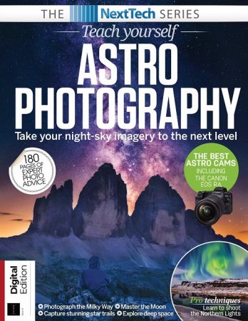 The NextTech Series Astrophotography   Issue 91, 2021