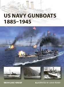 US Navy Gunboats 1885 1945 (Osprey New Vanguard 293)