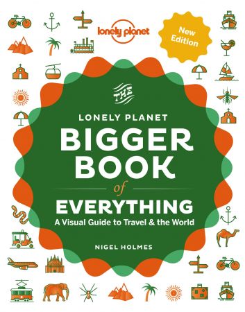 The Bigger Book of Everything (Lonely Planet), 2nd Edition