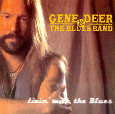 Gene Deer & The Blues Band - Livin' with The Blues (1998)Lossless