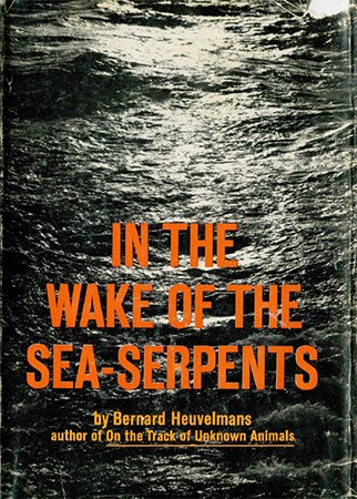 In the Wake of the Sea Serpents