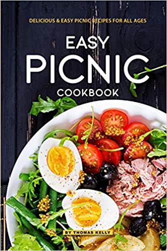 Easy Picnic Cookbook: Delicious Easy Picnic Recipes for All Ages [EPUB]