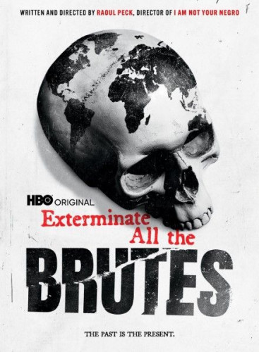 Velvet Films - Exterminate all the Brutes (2021)