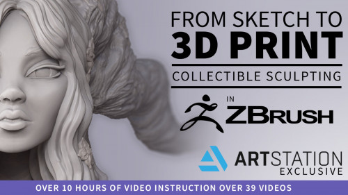 Artstation -  From Sketch to 3D Print - Collectible Sculpting in ZBrush for 3D Printing