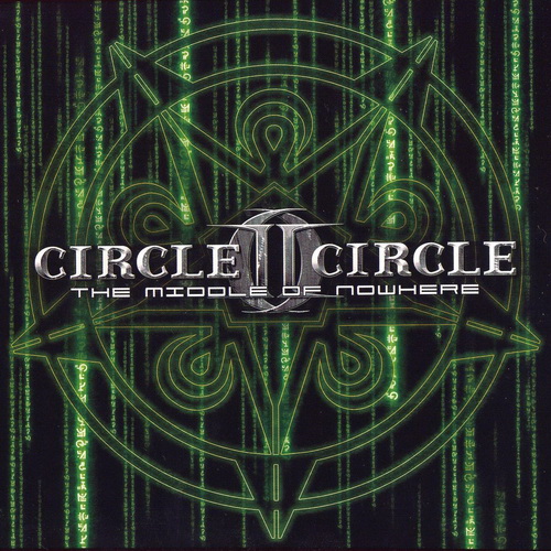 Circle II Circle - The Middle Of Nowhere 2005 (Limited Edition)