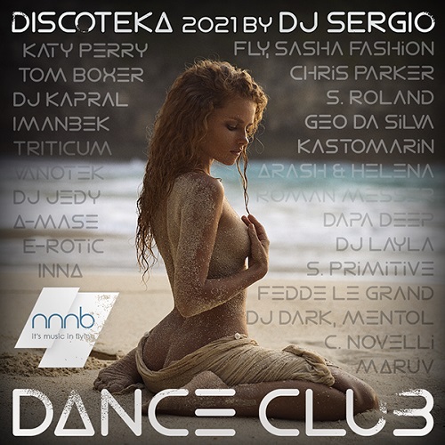 Дискотека 2021 Dance Club Vol. 209 (2021)