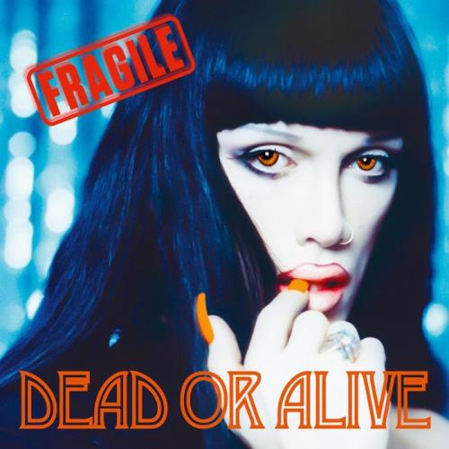 Dead or Alive - Fragile (Deluxe Edition) (2021)