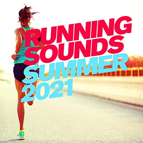 Running Sounds: Summer 2021 (2021)