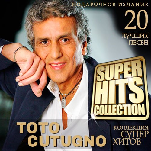 Toto Cutugno - Super Hits Collection (2021) Mp3