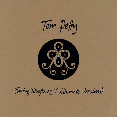 Tom Petty - Finding Wildflowers (Alternate Versions) (Compilation) (2021)