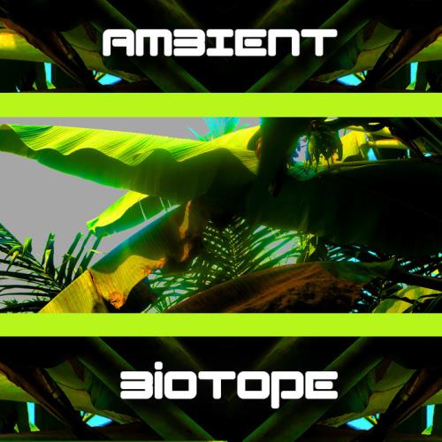 Ambient Biotope (2021)
