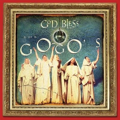 The Go Go's   God Bless The Go Go's (Deluxe Version) (2021)