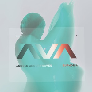 Angels & Airwaves - Euphoria (Single) [2021]