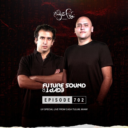 Aly & Fila - Future Sound Of Egypt 702 (2021-05-19)