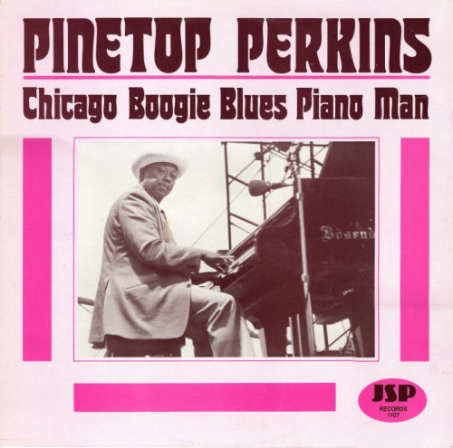 Pinetop Perkins - Chicago Boogie Blues Piano Man (Vinyl-Rip) [lossless]