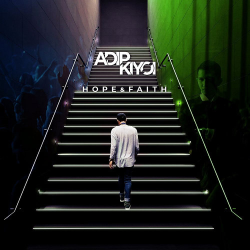 Adip Kiyoi - Hope & Faith (2021) [Extended Versions] (2021)