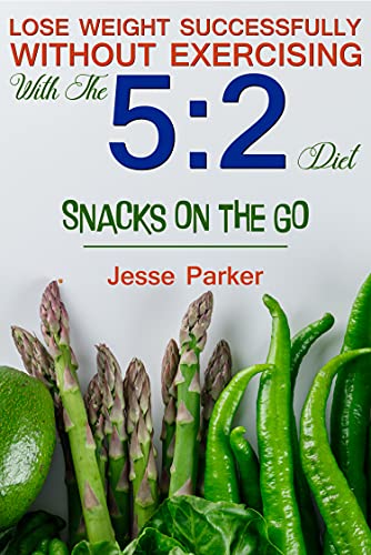 Lose weight successfully without exercising with the 5: 2 diet: Snacks on the go