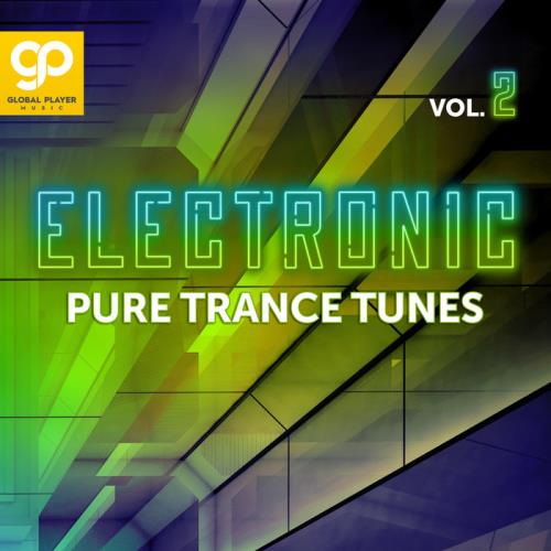 Electronic Pure Trance Tunes Vol 2 (2021) FLAC