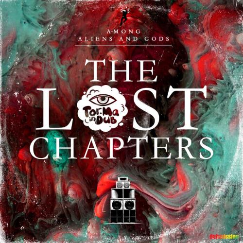 Tor.Ma In Dub - The Lost Chapters (2021)