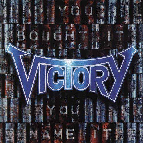 Victory - You Bought It You Name It 1992 (Japanese Edition)