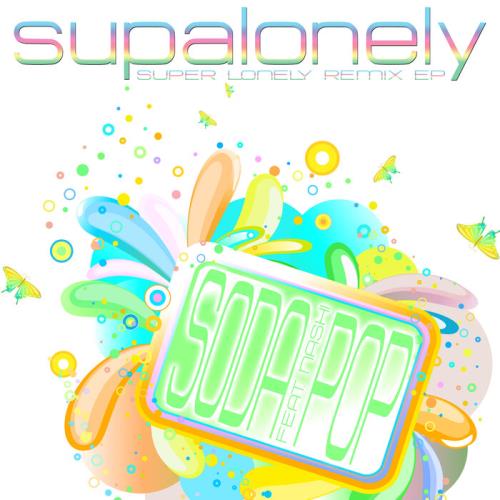 Soda Pop - Supalonely (Super Lonely Remix EP) (2021)
