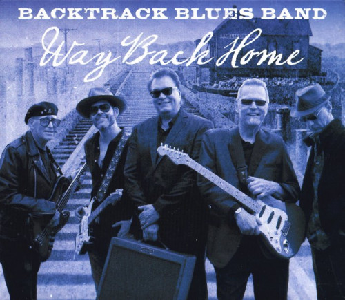 Backtrack Blues Band - Way Back Home (2016) [lossless]