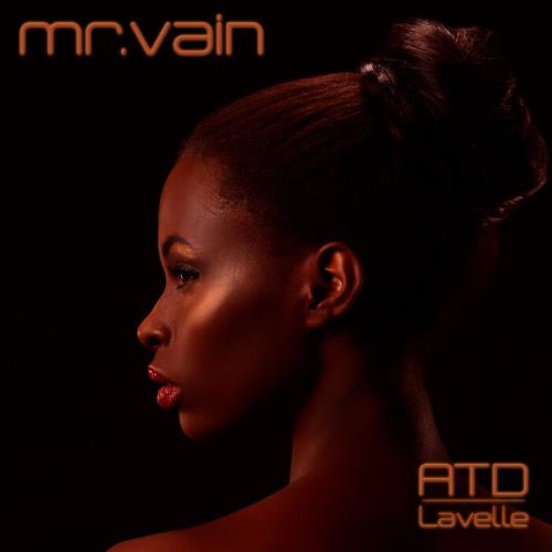 Atd feat. Lavelle - Mr. Vain (Some Say Remix) (2021)