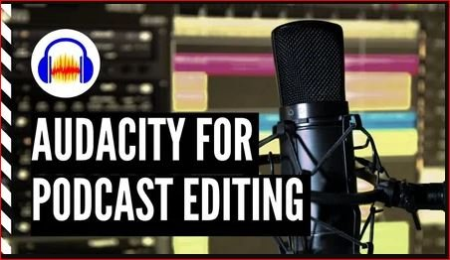 How to Edit Podcasts with Audacity for Podcasters and Virtual Assistants