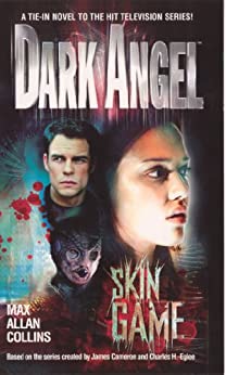 Cover: Collins, Max Allan - Dark Angel 02 - Skin Game