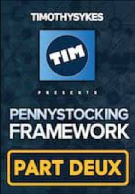 Timothy Sykes - PennyStocking Framework Part Deux