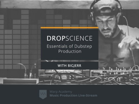 DropScience - Essentials of Dubstep Production